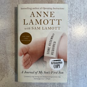 Anne Lamott - A Journal of My Son's First Son - Signed