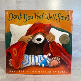 Amy Hest - Don't You Feel Well, Sam? - Signed