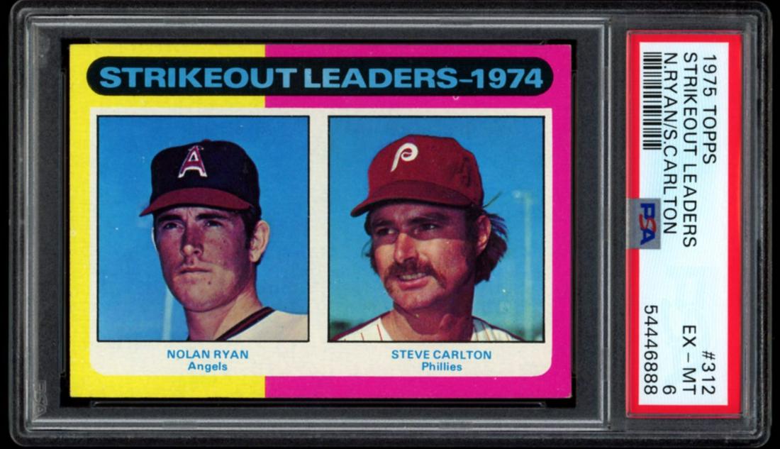 1975 Topps #312 Strikeout Leaders Nolan Ryan / Steve Carlton PSA 6 EX-MT (1 of 2)