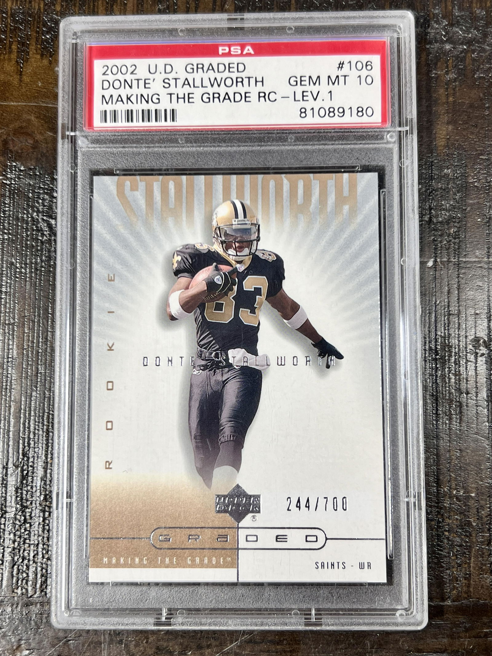 2002 Upper Deck Donteâ€™ Stallworth Making The Grade Rookie /700 PSA 10 (1 of 2)