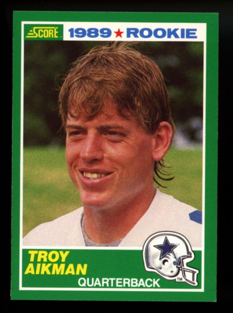 1989 Score Troy Aikman Rookie (1 of 2)