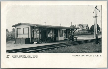 BUCKS CO. PA ARNOLD BROS. IVYLAND RAILROAD STATION ANTIQUE POSTCARD #27