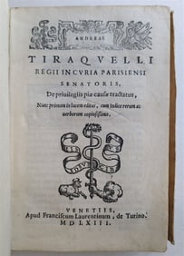1563 LAW BOOK ANDREAE TIRAQUELLI ROYAL in COURT REGII IN CURIA antique VELLUM