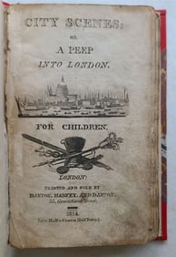 1814 CITY SCENES or A PEEP INTO LONDON FOR CHILDREN antique illustrated