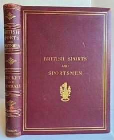 BRITISH SPORTS & SPORTSMEN antique CRICKET & FOOTBALL ILLUSTRATED MASSIVE FOLIO