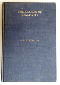 1923 ALBERT EINSTEIN THE MEANING OF RELATIVITY 1st US EDITION SCARCE vintage