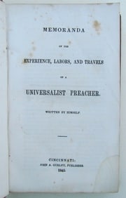 1845 EXPERIENCE LABORS TRAVELS of UNIVERSALIST PREACHER AMERICANA ANTIQUE