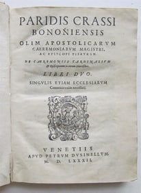1582 PARIDIS CRASSI BONONIENSIS antique VELLUM BOUND 16th century