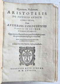 1574 ARISTOTLE ILLUSTRATED DE PHYSICO AUDITU COMMENTARY 16 cent. VELLUM antique