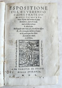 1550 ESPOSITIONE SOPRA IL CREDO by Domenico Cavalca Antique in ITALIAN vellum