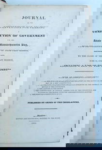 1832 JOURNAL OF CONVENTION for FRAMING A CONSTITUTION OF MA GOVERNMENT antique: Journal of the Convention for Framing a Constitution of Government for the State of Massachusetts Bay: From the Commencement of Their First Session, September 1, 1779, to the Close of Their Last Sessi