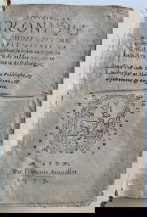 1577 HISTORIC CHRONICLE by JEAN CARION antique in FRENCH: Jean Carion. Histoire cronique des choses plus memorables depuis la creation du monde jusqu'au regne du chef chretien roy Henri III de ce nom roy de France et de Pologne. Par Francois Arnoullet: Lyon;