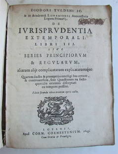 1643 LAW BOOK in LATIN ANTIQUE vellum bound De ivrisprvdentia extemporali: De ivrisprvdentia extemporali: libri III. sive Series principiorvm & regvlarvm. Leuven, Cornelis Coenesteyn, 1643. Size 6 by 8". [8], 526 pp, wood printer's mark on the title, dampstains on last few p