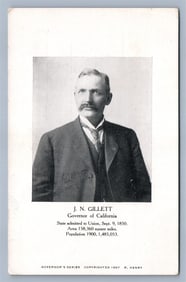HAND SIGNED J.N.GILLET GOVERNOR of CALIFORNIA 1907 ANTIQUE POSTCARD