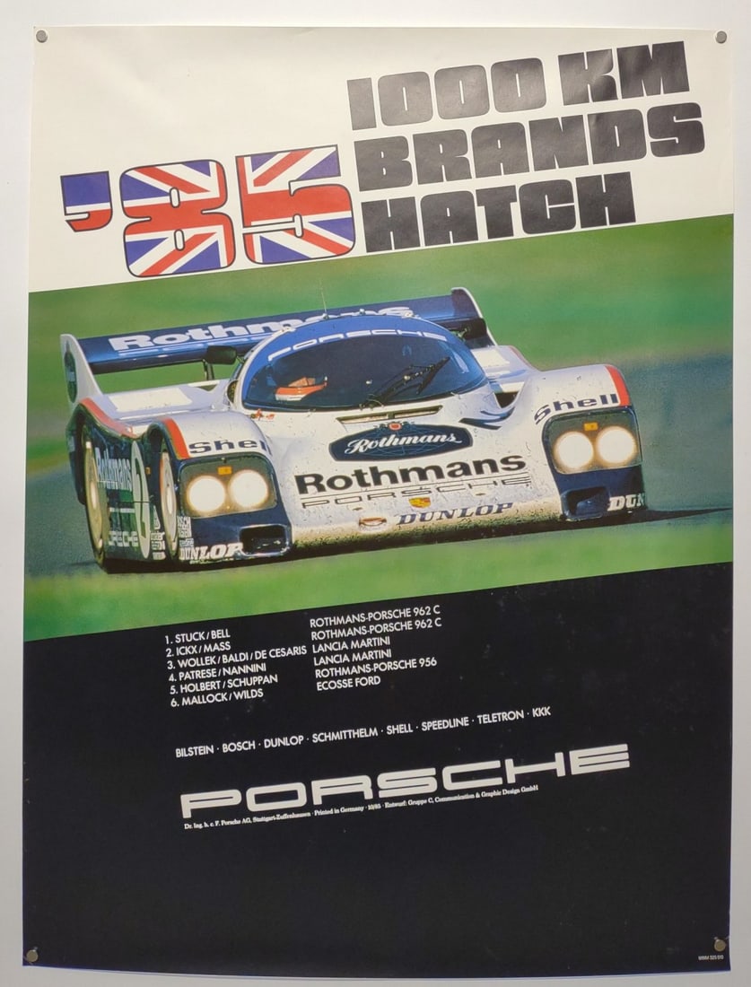 1985 Porsche 1000KM Brands Hatch '85 Racing Poster: Original vintage1985 Porsche 1000KM Brands Hatch '85 advertising promotional factory racing poster. measures 30" x 40". Featuring Stuck/Bell driving their Porsche 962C race car. German print hallmark 