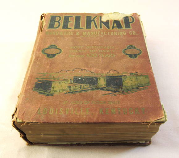 1941 Belknap Hardware Catalog 100th Anniversary Edition
