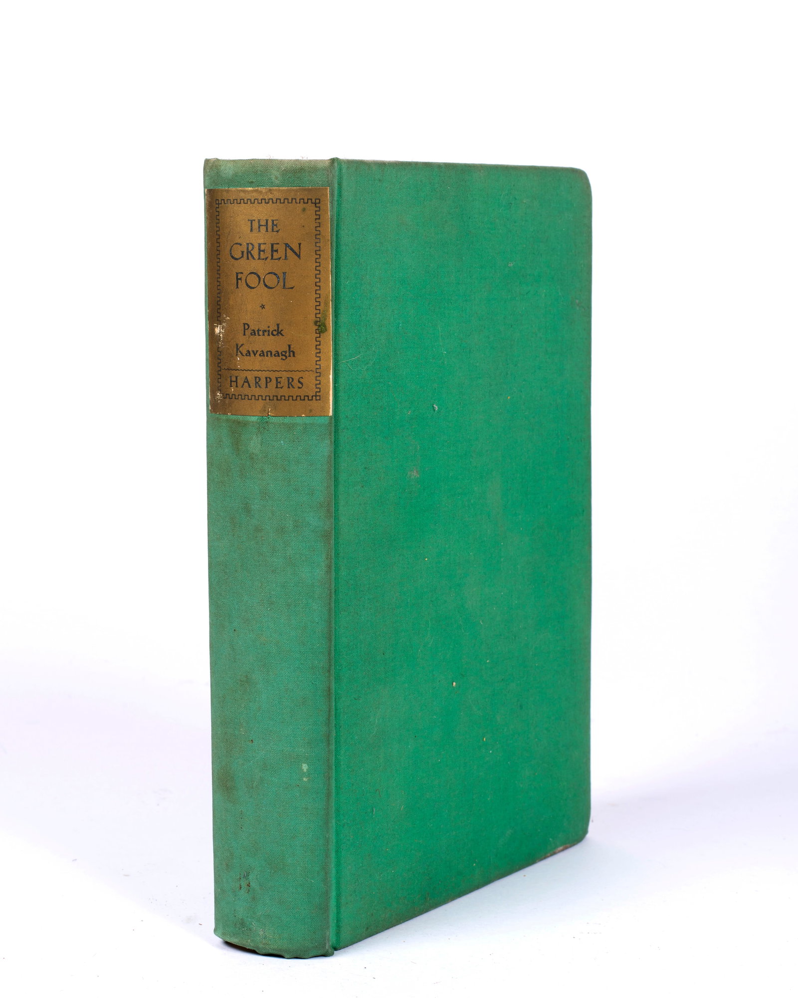 The Green Fool, by Patrick Kavanagh. 1939 Edition: The Green Fool, by Patrick Kavanagh Harper and Brothers, New York and London, printed in Great Britain, 1939 edition, 350pp.