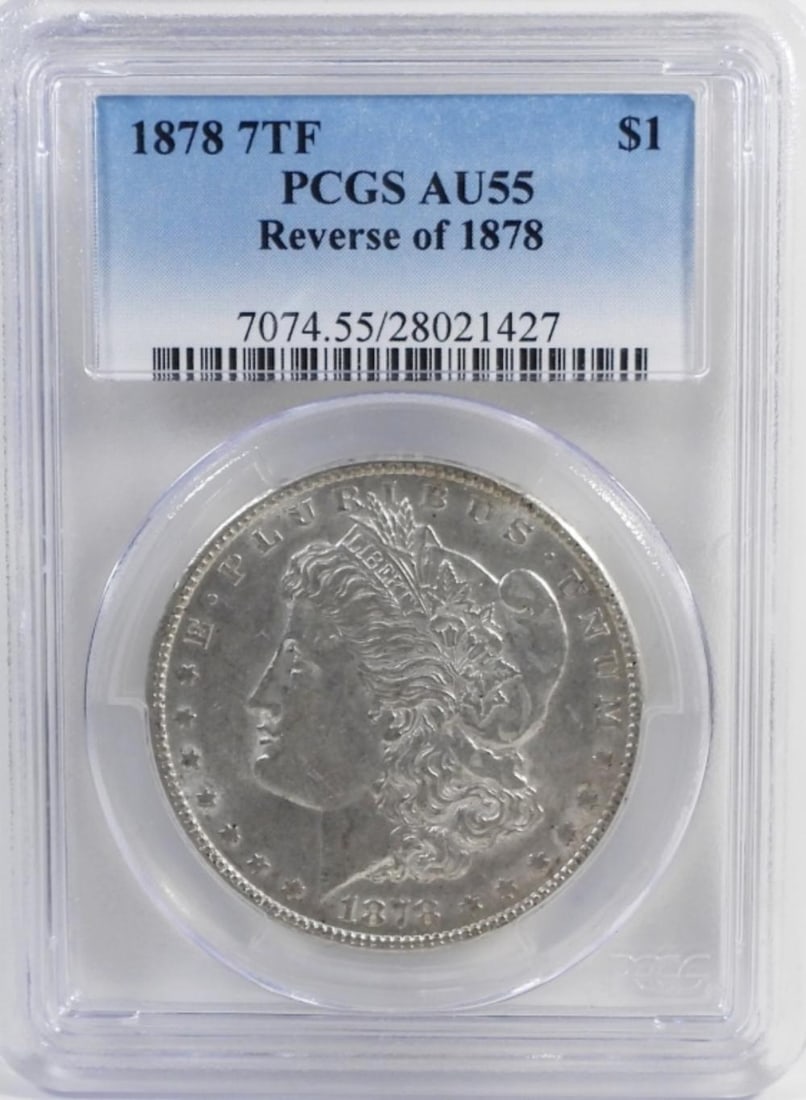 1878 7TF REV OF 78 MORGAN PCGS AU55: 1878 7TF REV OF 78 MORGAN PCGS AU55