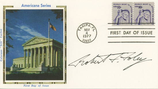 Robert F. Foley - Medal of Honor: Vietnam War - Autographed First Day Cover: Robert F. Foley autographed commemorative First Day of Issue postal cover.Fine condition.Robert Franklin Foley (born May 30, 1941) is a retired United States Army lieutenant general who