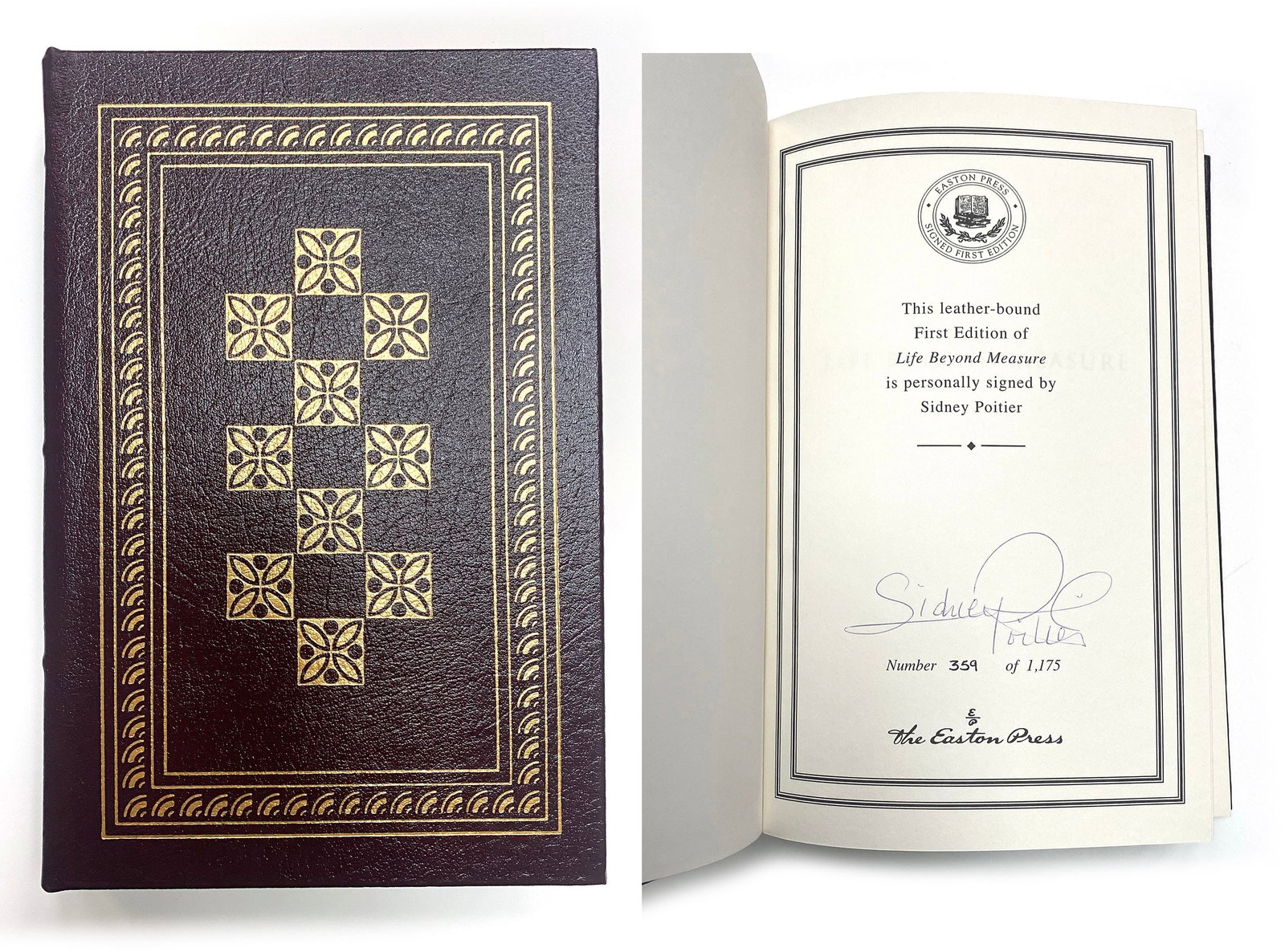 Sidney Poitier - Actor & Film Director - Autographed Hardcover Copy of "Life Beyond Measure": Details: Sidney Poitier autographed hardcover Eaton Press copy of "Life Beyond Measure." This hardbound copy is limited edition #359 of 1,175. Fine condition. Accompanied by The Easton Press Certifica