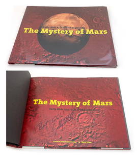 Sally Ride – First American Woman in Space – Autographed Book – “The Mystery: Details: Sally Ride autographed hardcover edition of The Mystery of Mars, co-authored with Tam O&#8217;Shaughnessy. Ride has inscribed the title page in black ink, &#8220;Best wishes!&#8221; followed