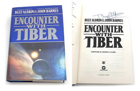 Buzz Aldrin – Apollo 11 Astronaut – Autographed Book – “Encounter with Tiber: Details: Buzz Aldrin autographed hardcover of Encounter with Tiber, boldly signed on the title page in blue ink. Co-authored with science fiction writer John Barnes, the novel includes a foreword by A