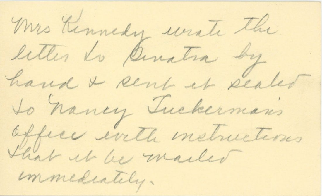 Evelyn Lincoln – Jackie Kennedy & Frank Sinatra – Handwritten Note Re. Letter Jackie sen (1 of 3)