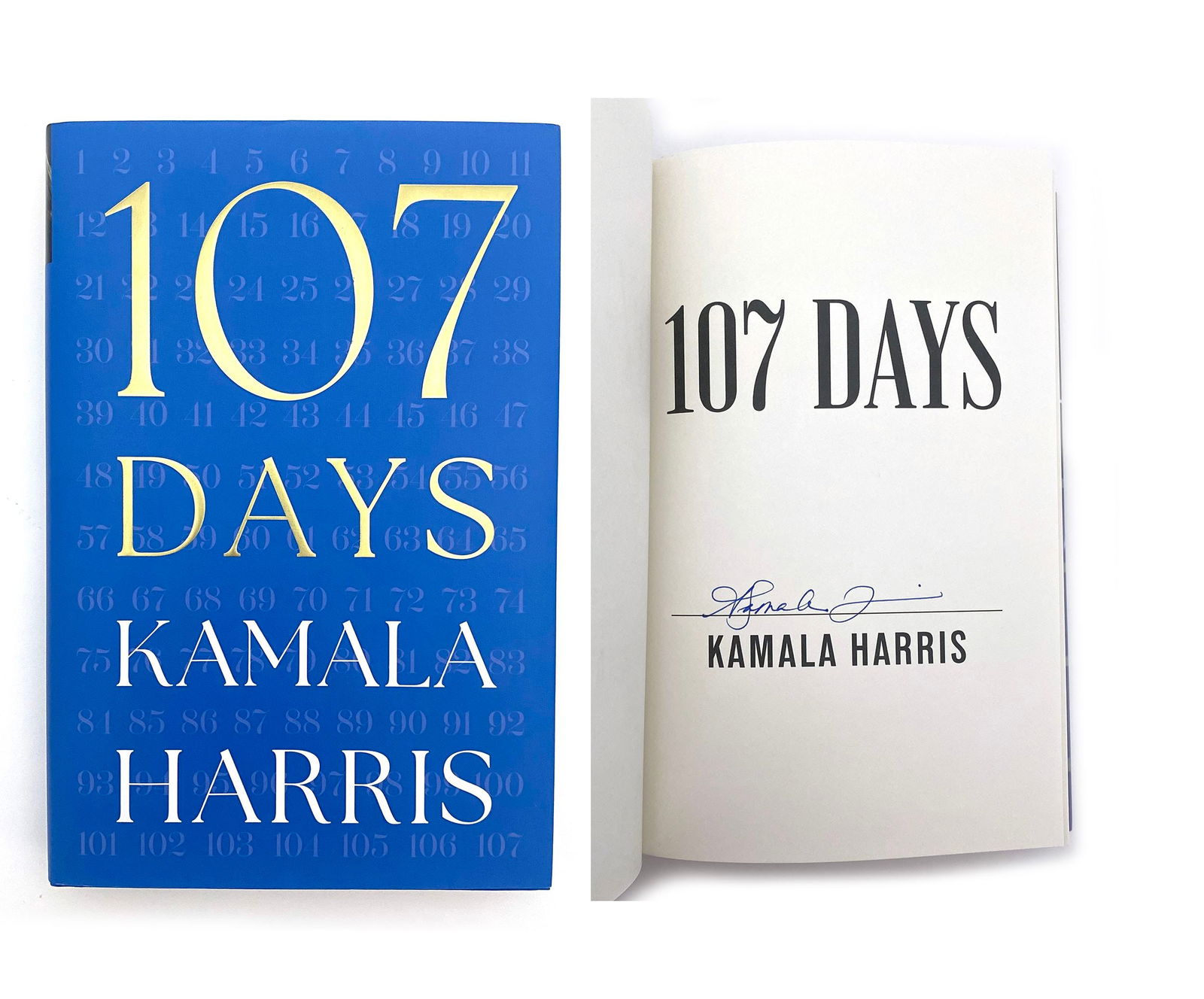 Kamala Harris – U.S. Vice President – Autographed Book “107 Days” – 20 (1 of 3)