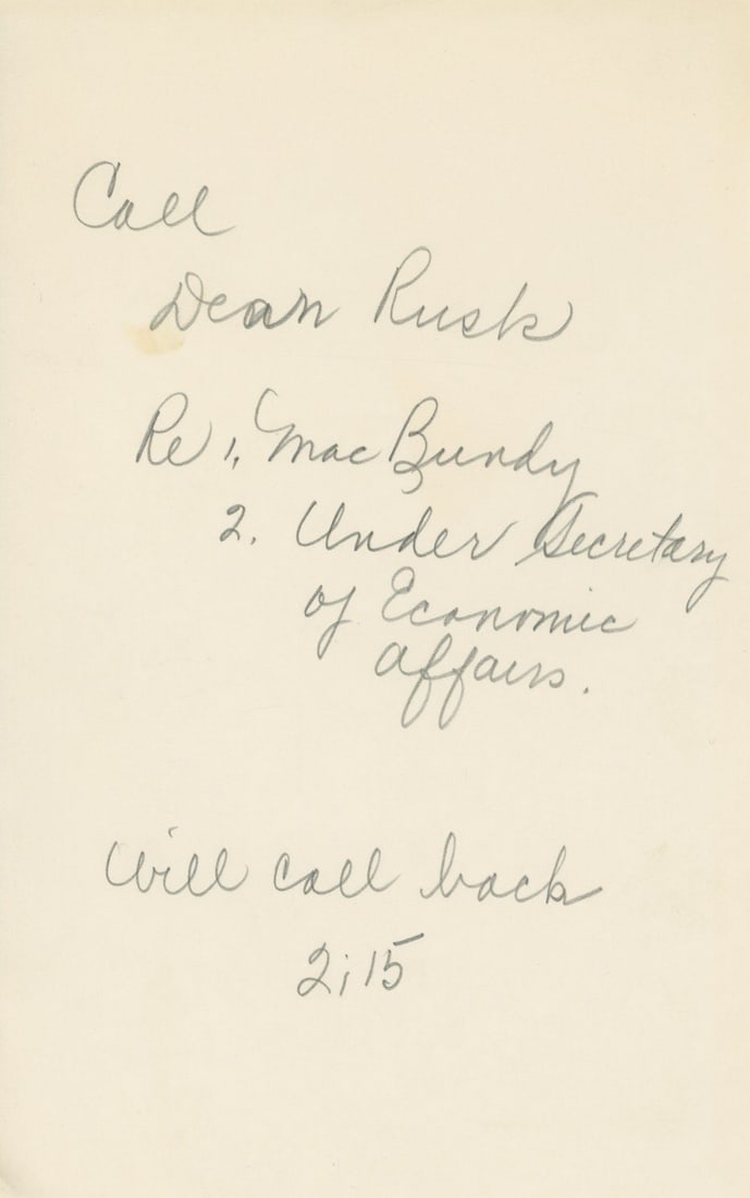 Evelyn Lincoln – White House Era Handwritten Memo to JFK Re. "Call Dean Rusk" (1 of 1)