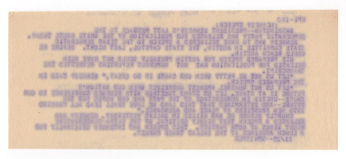 John F. Kennedy – Assassination Teletype – UPI Report on JFK’s Final Prepared Spee - 2
