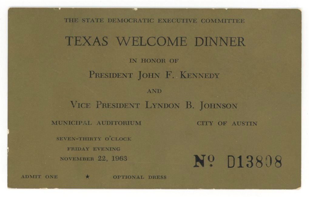 John F. Kennedy – Rare Gold Texas Welcome Dinner Ticket & Invitation – Assassination Eve - 2