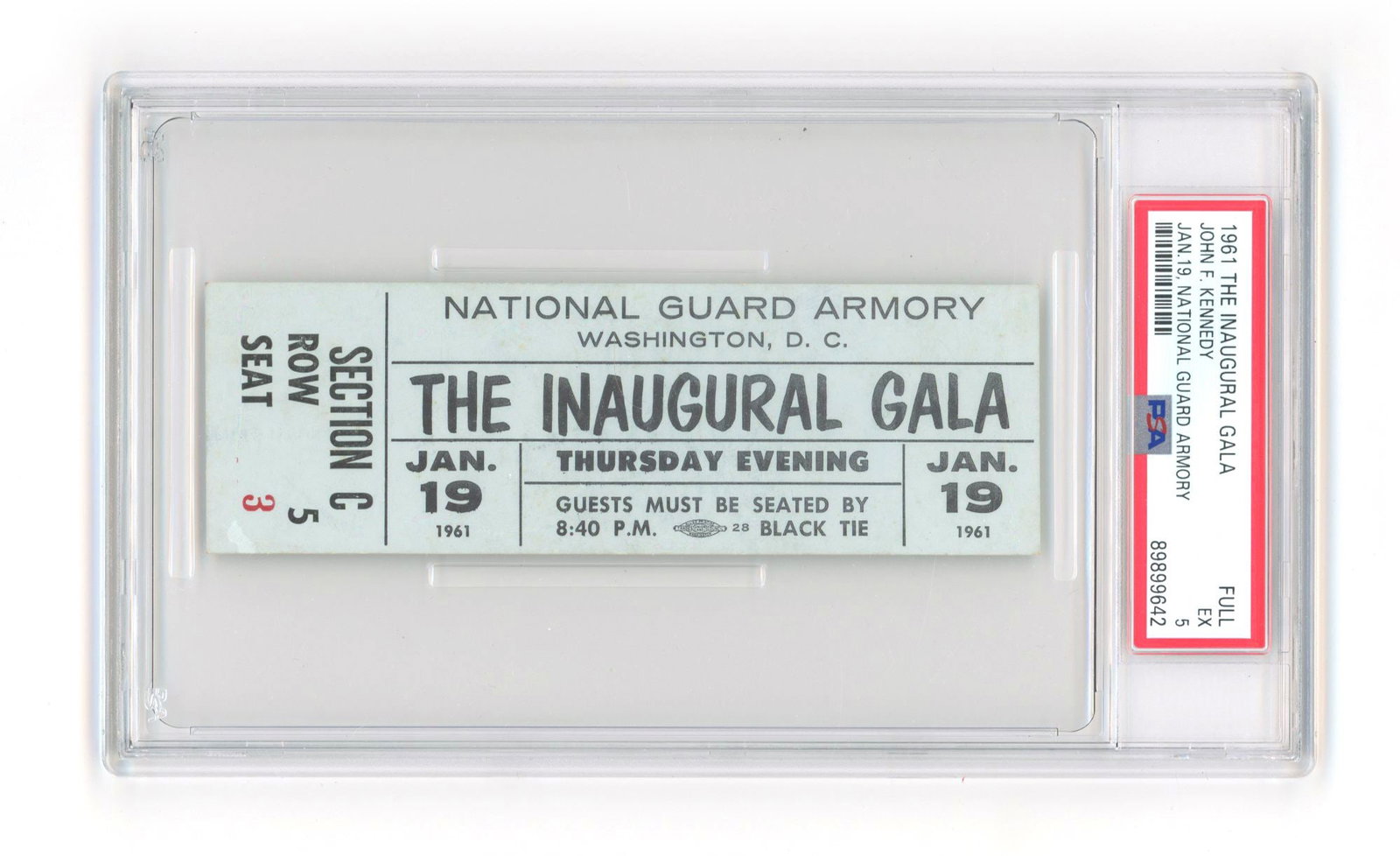 John F. Kennedy – 1961 Inaugural Gala Washington, D.C. Ticket – PSA EX5 (1 of 2)
