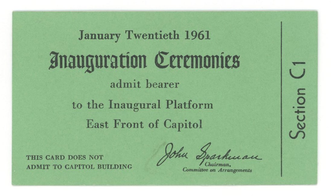 John F. Kennedy – 1961 Inaugural Ceremonies Platform Admission Ticket – Section C1 (1 of 2)