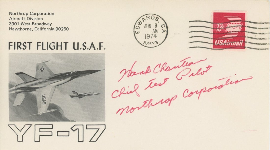 Hank Chouteau "First Flight U.S.A.F. YF-17" Flown and Autographed Cover Canceled on June 9, 1974: Details: First Flight U.S.A.F. YF-17 Postal Cover – Flown and Signed by Northrop Chief Test Pilot Hank ChouteauOffered is an exceptional First Flight postal cover, officially flown aboard the
