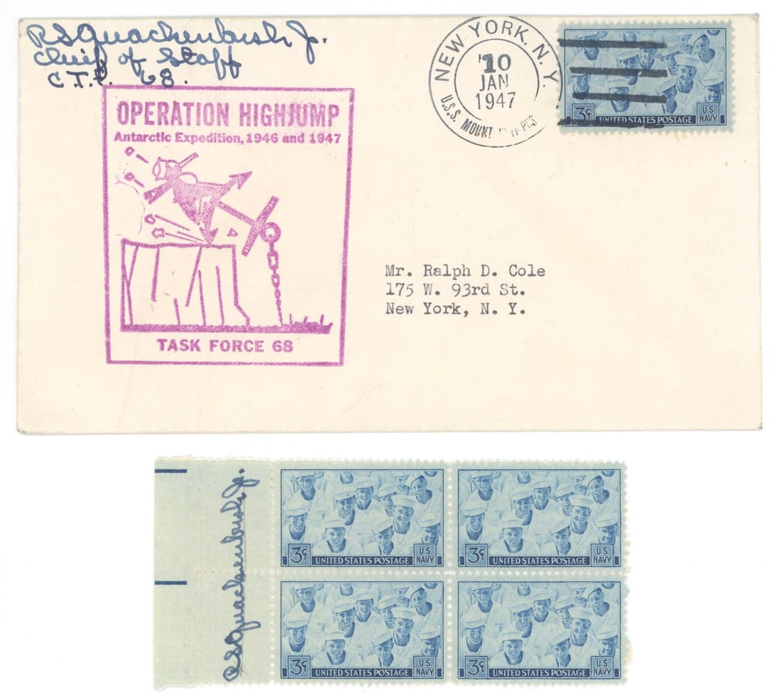 Robert Stewart Quackenbush–Operation Highjump Chief of Staff–Two Autographs on Cover and: Details: Robert Stewart Quackenbush Jr. pair of autographs, including a cover boldly signed “R. S. Quackenbush Jr. / Chief of Staff / C.T.F. 68” and a matching signature along the selvage