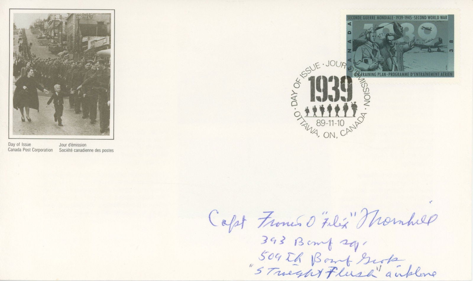 Francis “Felix” Thornhill – Straight Flush Navigator – Autographed First Day: Details: Francis “Felix” Thornhill autographed First Day of Issue Canadian cover commemorating World War II (1939–1945), issued November 10, 1989. The cover features Canadian