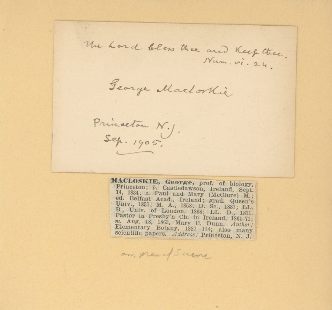 George Macloskie – American Botanist – Autographed Card (1905): Details: George Macloskie autographed card signed and dated September 1905. The card is affixed to a larger backing sheet, alongside a contemporary biographical clipping that identifies Macloskie and