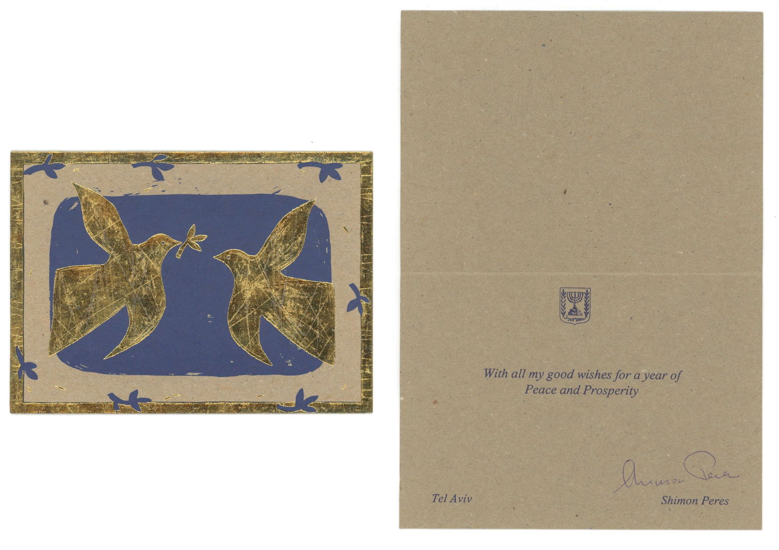 Shimon Peres - 9th Prime Minister of Israel - Autographed New Years Greeting Card: Details: Shimon Peres autographed New Years greeting card.Fine condition.Shimon Peres (2 August 1923 – 28 September 2016) was an Israeli politician who served as the ninth President of