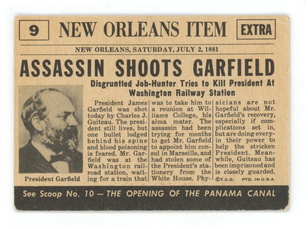 "Garfield Shot" July 2, 1881 - 1954 Topps Scoop Card #9 - 2