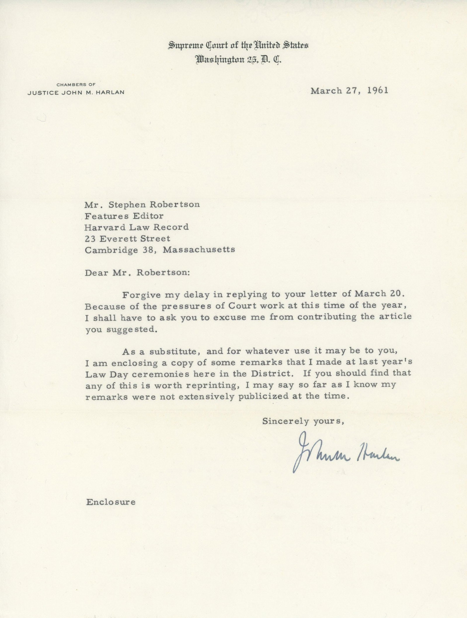 John M. Harlan – Supreme Court Justice – Autographed Typed Letter (TLS) 1961: Details: John M. Harlan autographed typed letter, dated March 27, 1961, on Supreme Court of the United States letterhead, “Chambers of Justice John M. Harlan.” Addressed to Stephen