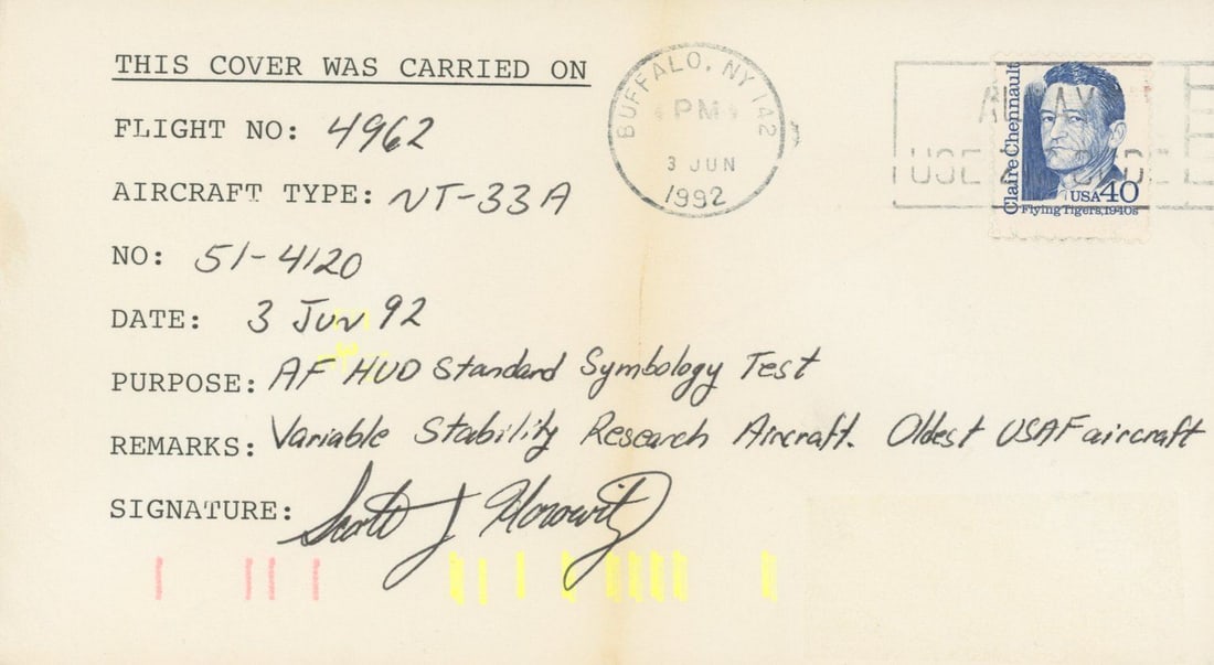 Scott J. Horowitz – Flight-Flown & Autographed NT-33A Cover – HUD Symbology Test –: Details: Scott J. Horowitz autographed and flight-flown cover carried aboard NT-33A aircraft number 51-4120 on June 3, 1992, during flight number 4962 from Buffalo, New York. The mission supported an