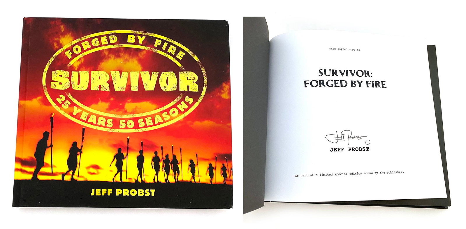 Jeff Probst – “Survivor: Forged by Fire” – Autographed Limited Edition Book (1 of 2)