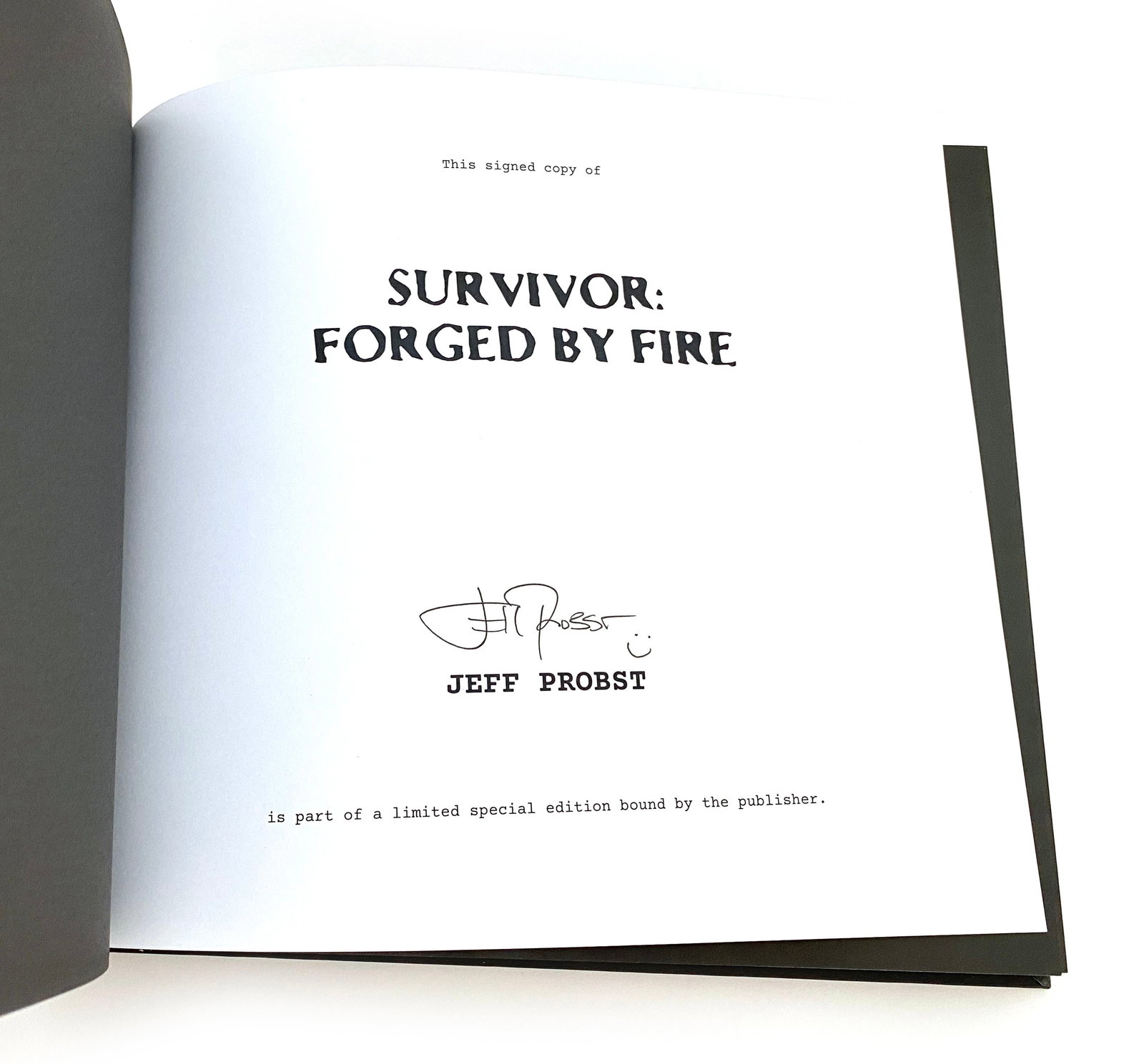 Jeff Probst – “Survivor: Forged by Fire” – Autographed Limited Edition Book - 2