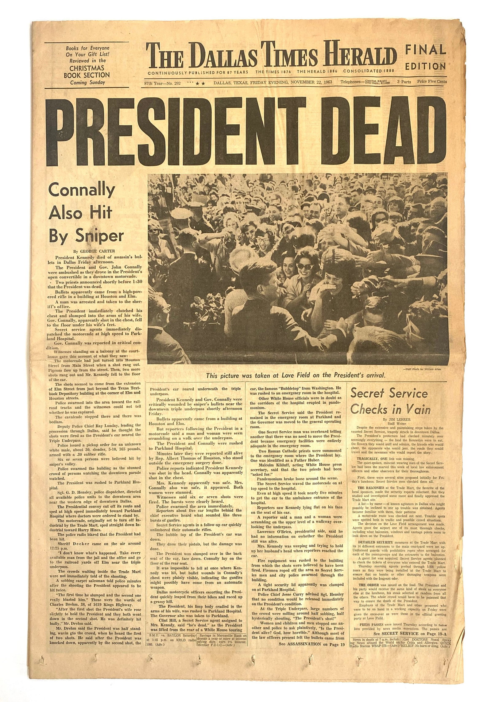 John F. Kennedy – Assassination Day Dallas Times Herald – Nov. 22, 1963 Final Edition: Details: John F. Kennedy original Dallas Times Herald Final Edition newspaper dated Friday, November 22, 1963, bearing the iconic front-page headline “PRESIDENT DEAD.” This historic Dallas