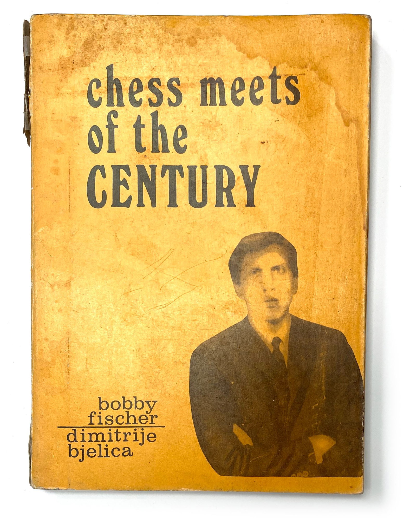 Bobby Fischer & Dimitrije Bjelica - Chess Champions - Dual-Signed Book - Chess Meets of the Century - 3