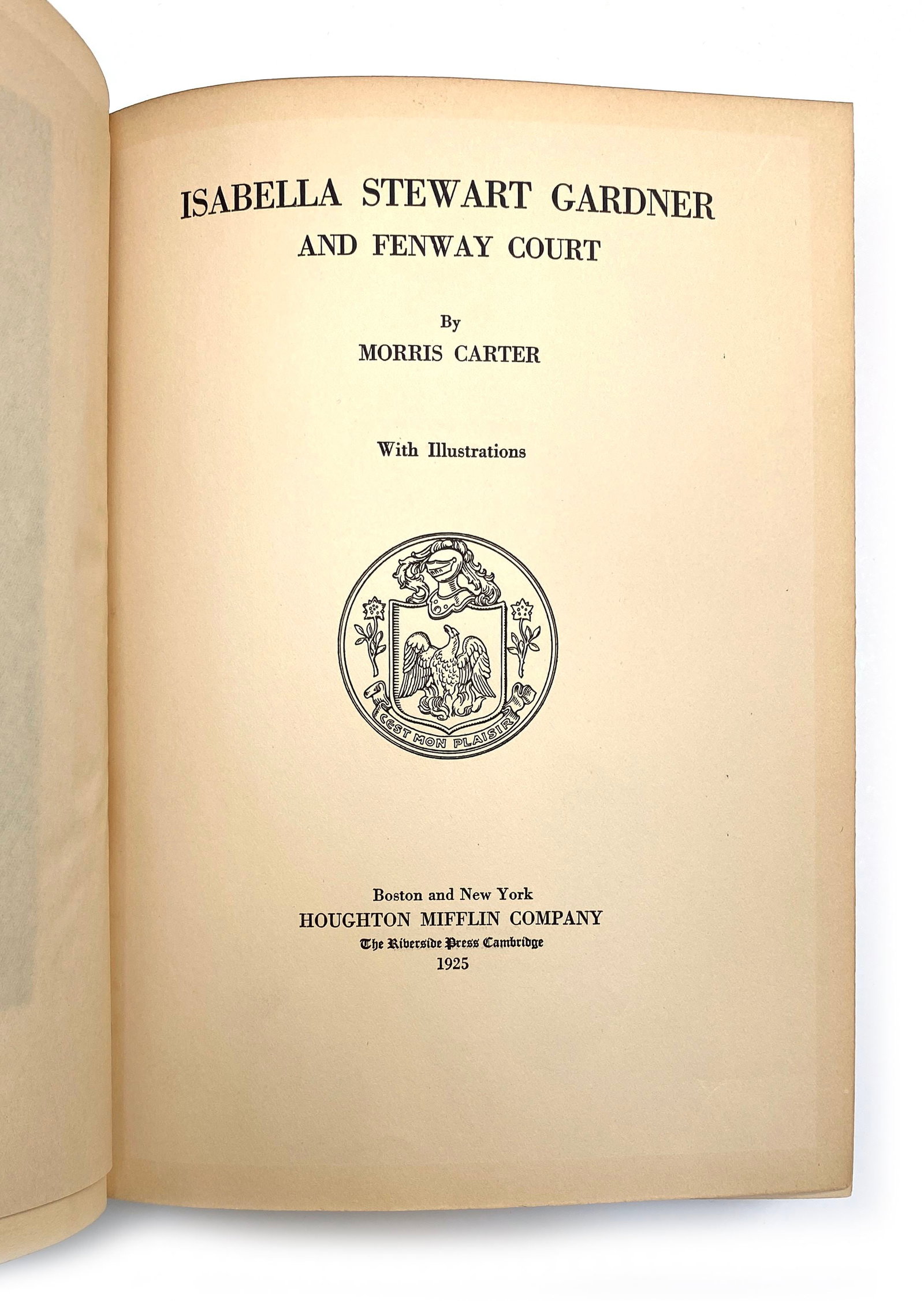 Isabella Stewart Gardner and Fenway Court First Edition Hardcover - Boston Art Collector - 2