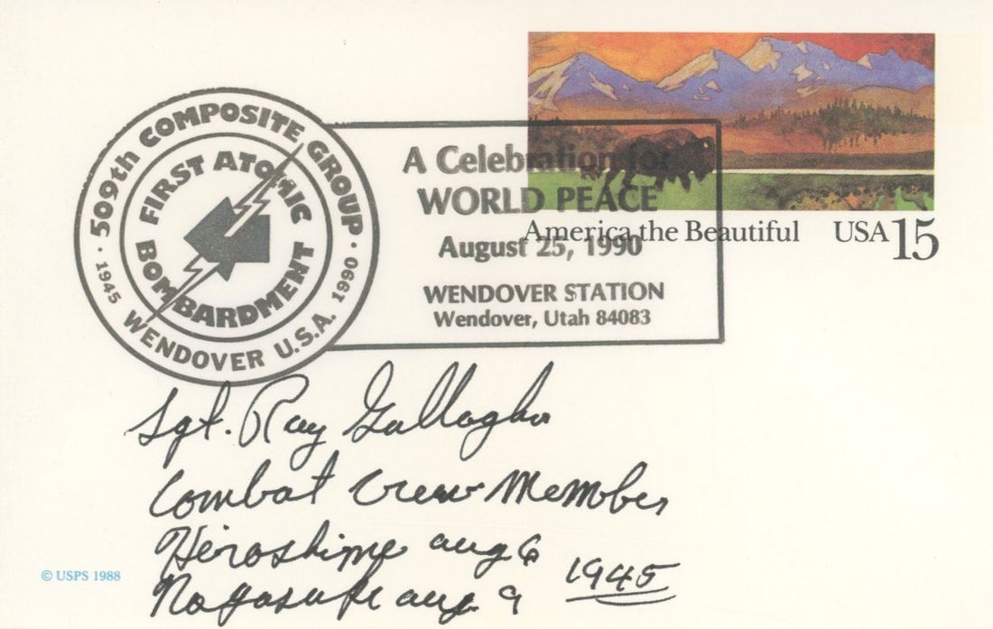 Ray Gallagher - Bockscar Crew Member - Autographed 509th Composite Group Commemorative Cover: Details: Ray Gallagher autographed commemorative cover honoring the 50th anniversary of the 509th Composite Group, postmarked at Wendover Station, Utah, on August 25, 1990. Gallagher has additionally