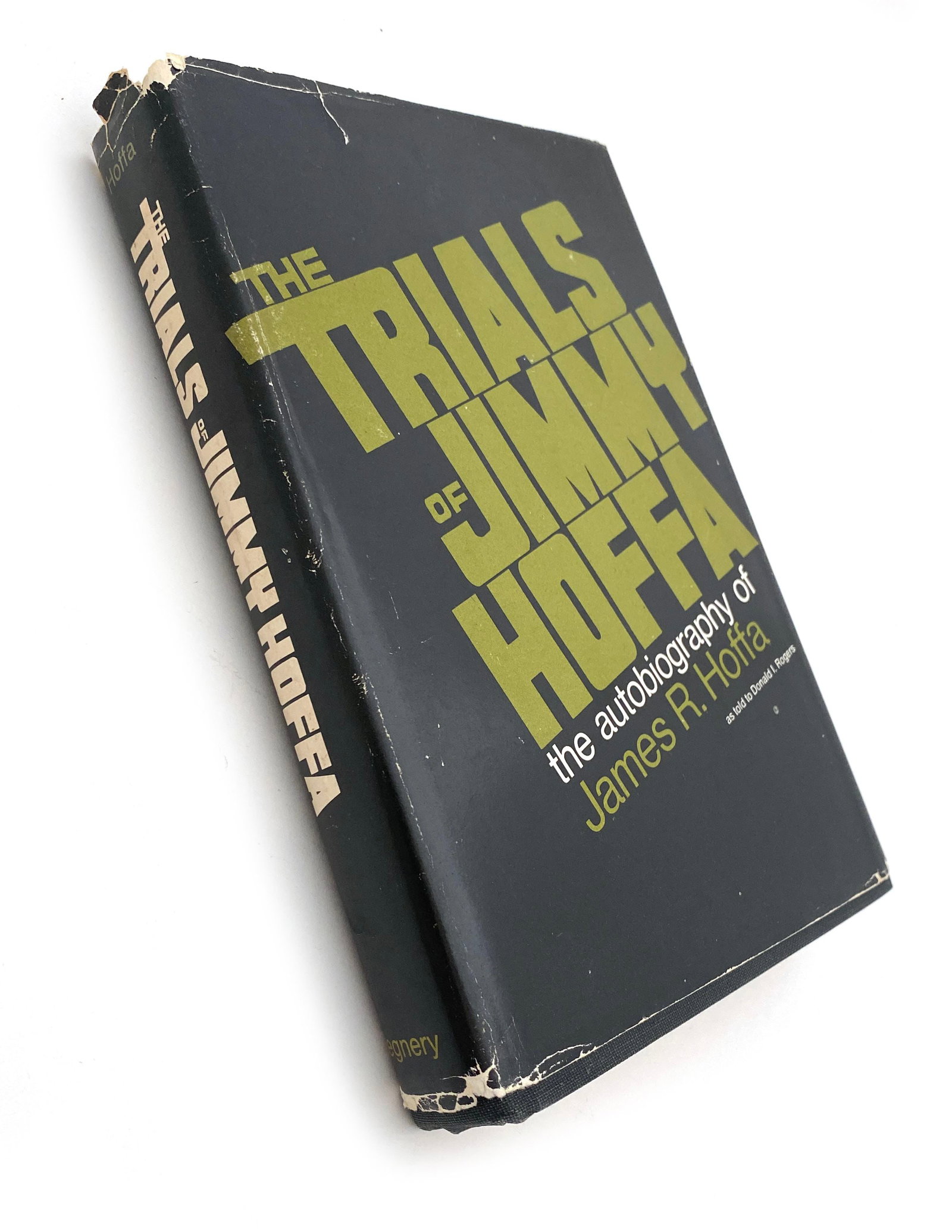 Jimmy Hoffa - Teamsters President - Autographed First Edition Book - The Trials of Jimmy Hoffa - 5