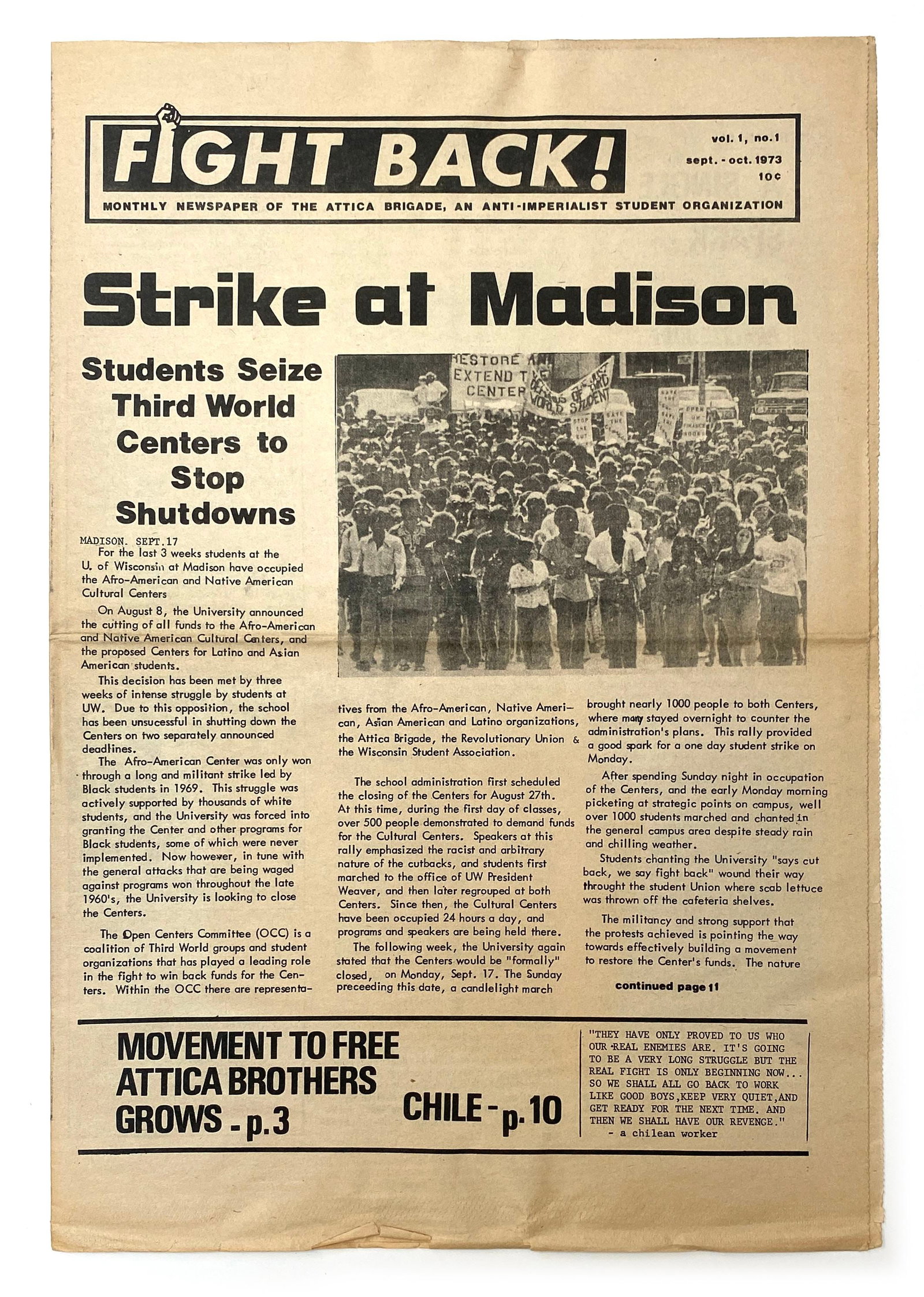 Fight Back! - Attica Brigade Newspaper - Strike at Madison - September-October 1973: Details: Fight Back!, Vol. 1, No. 1, September-October 1973. Inaugural issue of the Attica Brigade’s monthly newspaper, published by the anti-imperialist student organization. The front page