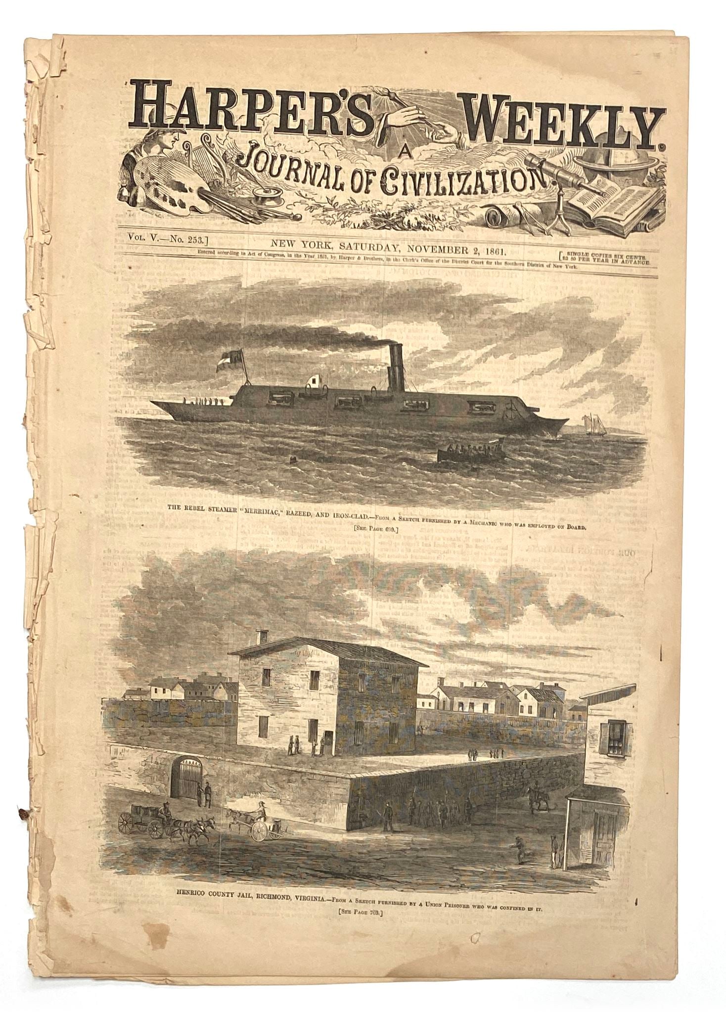 Harper’s Weekly - CSS Merrimac Ironclad & Henrico County Jail - November 2, 1861: Details: Harper’s Weekly: A Journal of Civilization (New York), Vol. V, No. 253, November 2, 1861. Complete illustrated newspaper featuring a front-page engraving of the Confederate steamer Merr